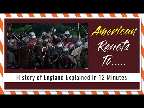 American Reacts To History of England Explained in 12 Minutes