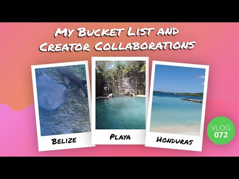 My Bucket List and Creator Collaborations