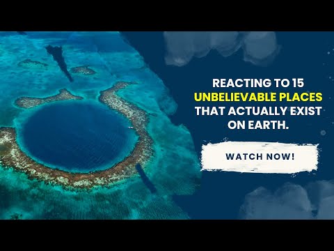 Reacting To 15 Unbelievable Places that Actually Exist on Earth
