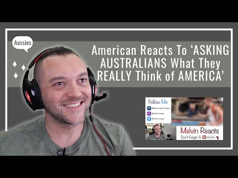 American Reacts To ASKING AUSTRALIANS What They REALLY Think of AMERICA