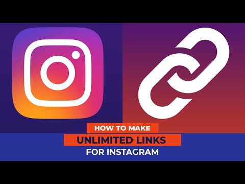 How To Make Unlimited Links For Instagram