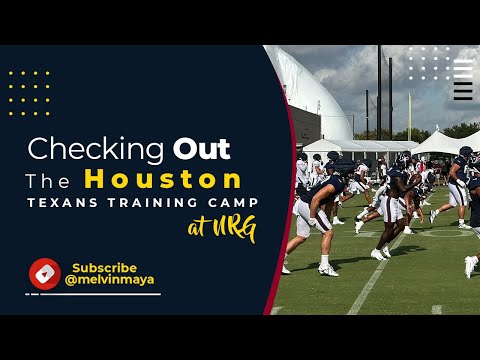 Getting to Texans Training Camp Feels Like Its Own Houston Story