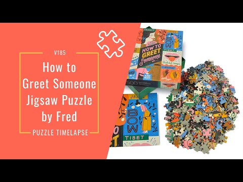 Timelapse of a FRED Jigsaw Puzzle How to Greet Someone
