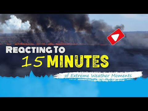 Reacting To 15 Minutes of Extreme Weather Moments