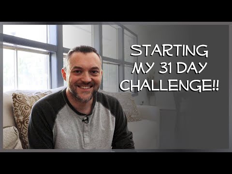 Starting My 31 Day Challenge