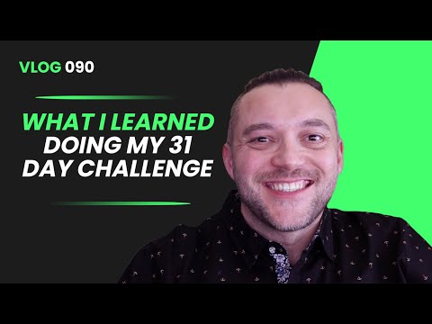 What I Learned Doing My 31 Day Challenge