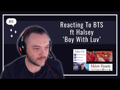 Reacting To ‘BTS (Boy With Luv) (feat. Halsey)’