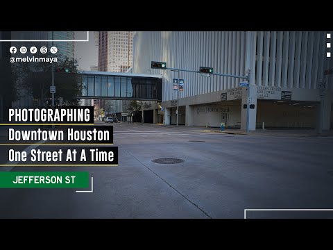 What Jefferson Street Reveals When You Photograph Downtown Houston on Foot