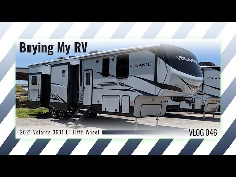 Buying My RV | 2021 Volante 3601 LF Fifth Wheel