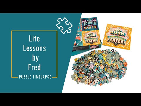 Timelapse of a FRED Jigsaw Puzzle Life Lessons