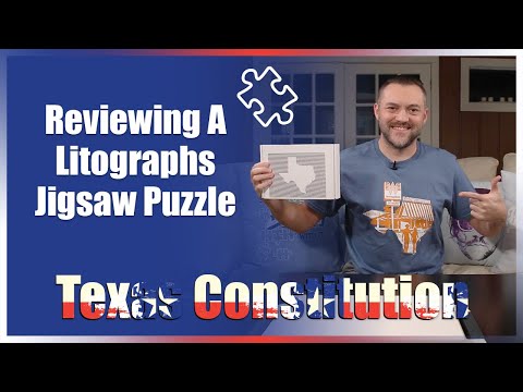 Reviewing A Litographs Jigsaw Puzzle | Texas Constitution