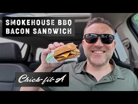 A First Taste of Chick-fil-A’s Smokehouse BBQ Bacon Sandwich Reveals a Pleasant Surprise