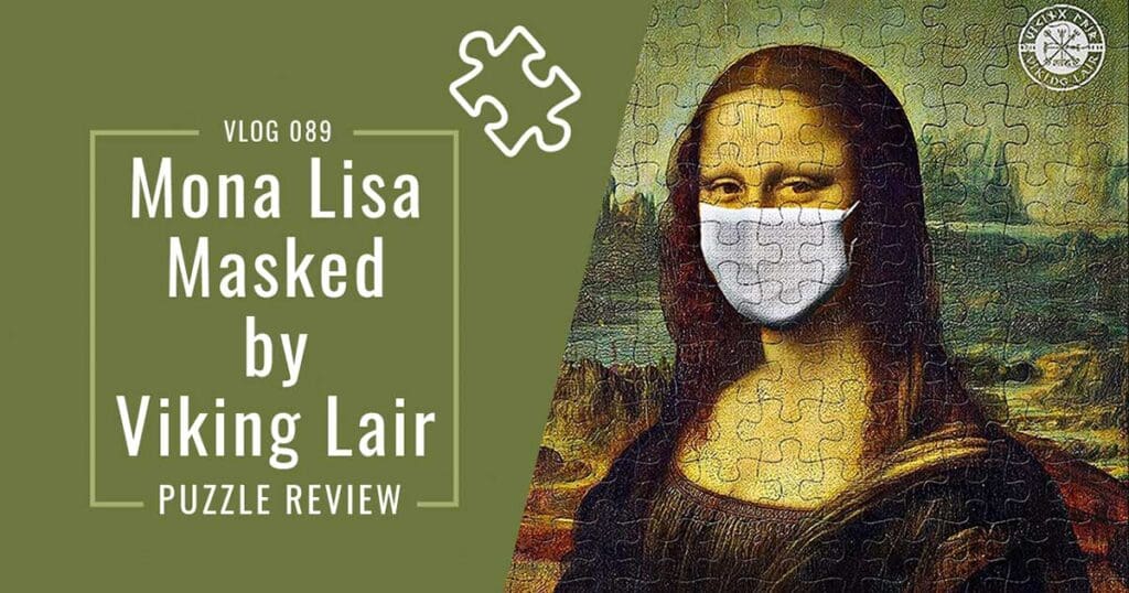 Reviewing A Viking Lair Jigsaw Puzzle | Mona Lisa Masked