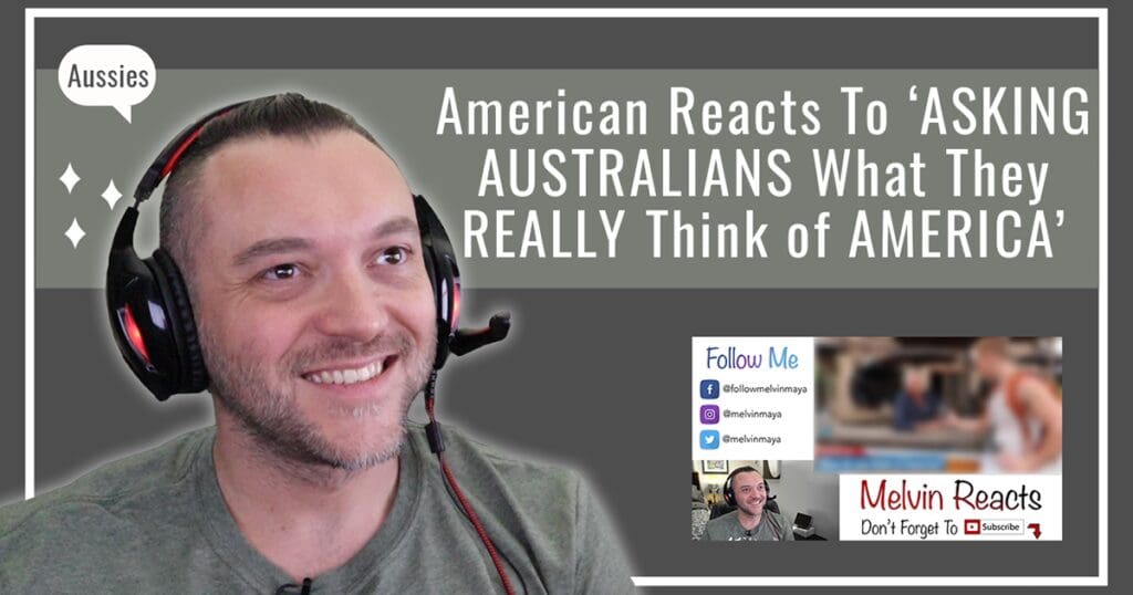 American Reacts To ASKING AUSTRALIANS What They REALLY Think of AMERICA