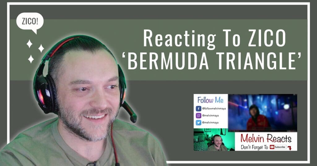 Reacting To ZICO ‘BERMUDA TRIANGLE’